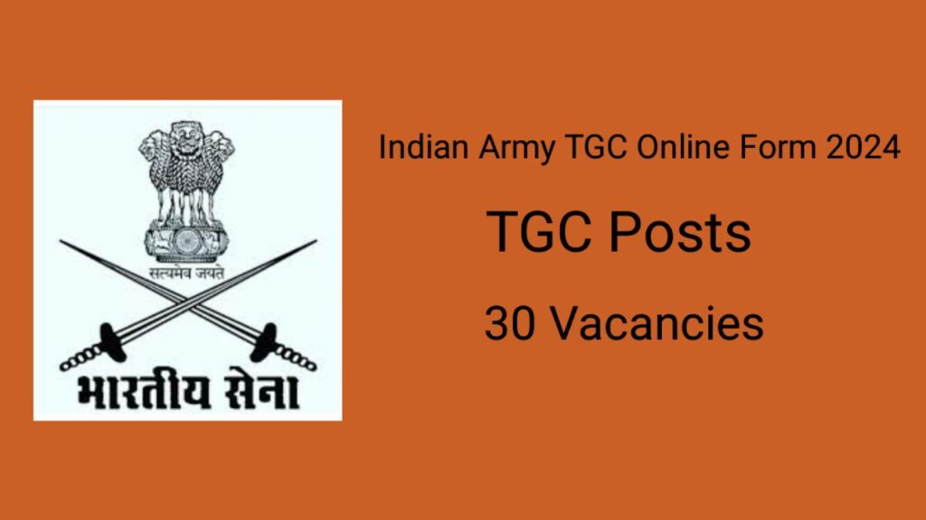 Indian Army TGC Online Form 2024