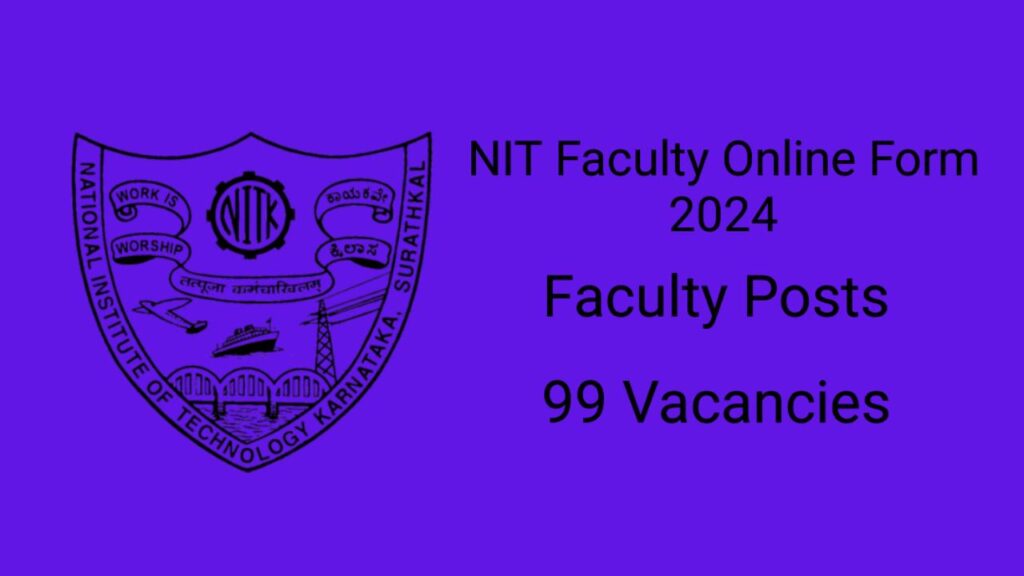 NIT Faculty Online Form 2024